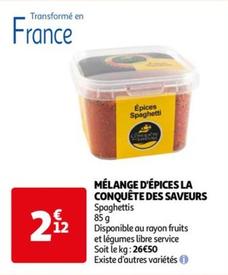 La Conquête Des Saveurs - Mélange D'Épices  offre à 2,12€ sur Auchan Hypermarché