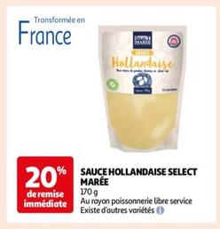 Loc Marée - Sauce Hollandaise Select offre sur Auchan Hypermarché