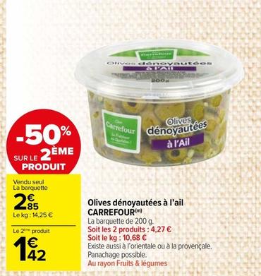 Olives offre sur Carrefour Market