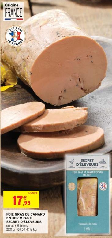 Foie gras de canard offre sur Intermarché