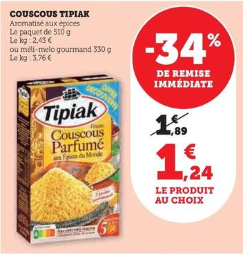 Tipiak - Couscous offre à 1,24€ sur Super U