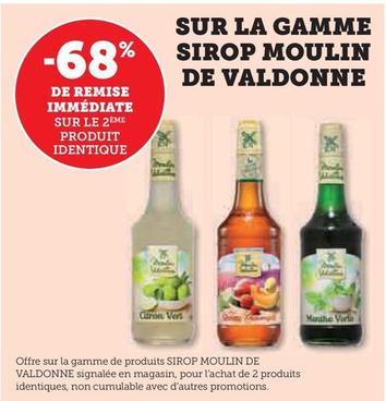 Moulin De Valdonne - Sur La Gamme Sirop