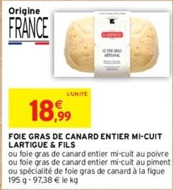 Foie gras de canard offre sur Intermarché Contact