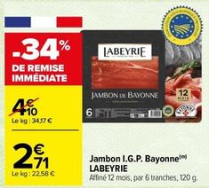 Jambon offre sur Carrefour