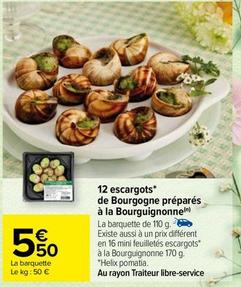 Escargots offre sur Carrefour