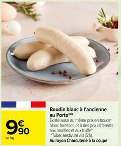 Boudin blanc offre sur Carrefour