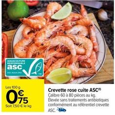 Crevettes cuites offre à 0,75€ sur Carrefour Drive