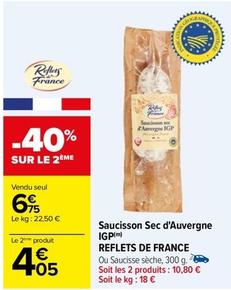 Saucisse sèche offre à 6,75€ sur Carrefour Drive