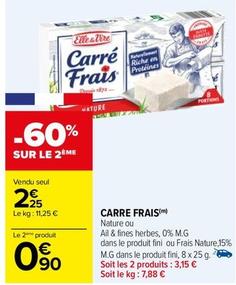 Fromage frais offre à 2,25€ sur Carrefour Drive