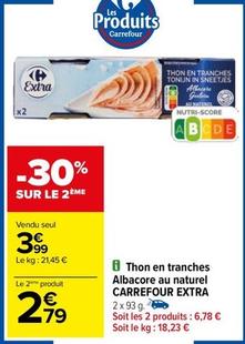 Thon en tranches offre à 3,99€ sur Carrefour Drive