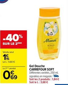 Gel douche offre à 1,15€ sur Carrefour Drive