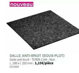 Dalle Anti-Bruit (Sous-Plot) offre à 1,15€ sur VM
