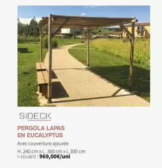 Sideck - Pergola Lapas En Eucalyptus offre à 969€ sur VM