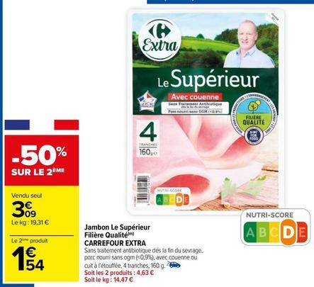 Jambon offre à 3,09€ sur Carrefour Express