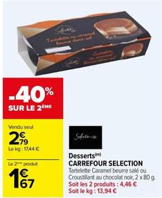 Desserts offre à 2,79€ sur Carrefour Express