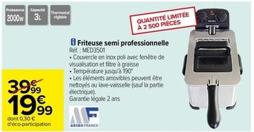 Friteuse offre à 19,99€ sur Carrefour Express