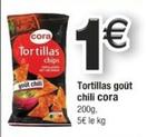 Chips tortilla offre sur Cora