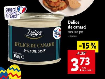 Deluxe - Délice De Canard