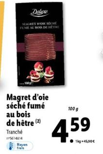 Deluxe - Magret D'oie Séché Fumé Au Bois De Hêtre (Promo : 20% de réduction) - Un délice fumé aux saveurs boisées !