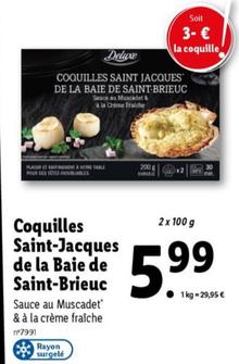 Délicieuses Coquilles Saint Jacques de la Baie de Saint Brieuc en promo ! Profitez de leur fraîcheur et de leur finesse pour un repas d'exception. Découvrez nos offres dès maintenant.