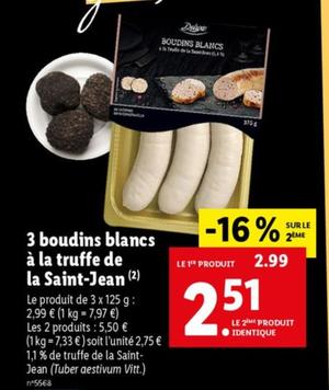 Deluxe - 3 Boudins Blancs À La Truffe De La Saint Jean : Promo et Caractéristiques