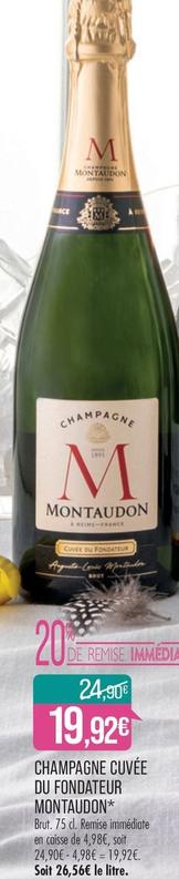 Champagne Montaudon - Champagne Cuvée Du Fondateur offre à 19,92€ sur Supermarché Match
