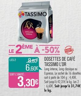 L'or - Dosettes De Café Tassimo offre à 4,4€ sur Supermarché Match