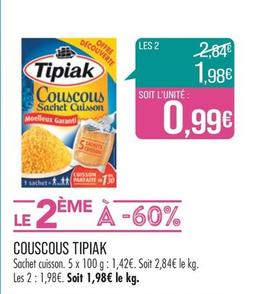 Tipiak - Couscous offre à 0,99€ sur Supermarché Match