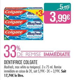 Colgate - Dentifrice offre à 3,99€ sur Supermarché Match