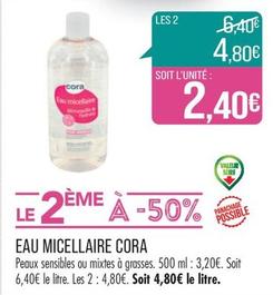Cora - Eau Micellaire offre à 3,2€ sur Supermarché Match