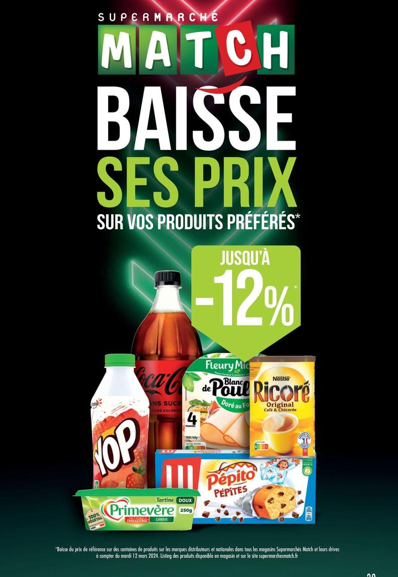 Yoplait/Fleury Michon/Nestle/Primavere/Coca Cola Et Lu - Sur Vos Produits Preferes  offre sur Supermarché Match