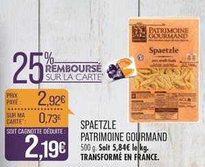 Patrimoine Gourmand - Spaetzle offre à 2,92€ sur Supermarché Match