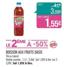 Oasis - Boisson Aux Fruits  offre à 2,06€ sur Supermarché Match