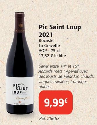 Pic Saint Loup 2021