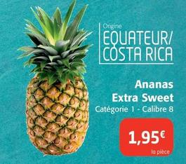 Ananas Extra Sweet offre à 1,95€ sur Colruyt