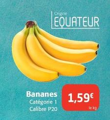 Bananes offre à 1,59€ sur Colruyt