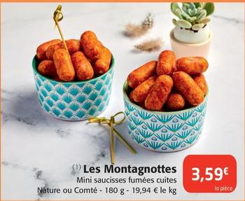 Les Montagnottes offre à 3,59€ sur Colruyt