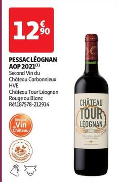 Château Tour Léognan - Pessac Léognan AOP 2021