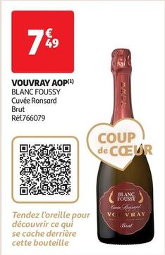 Blanc Foussy - Vouvray AOP