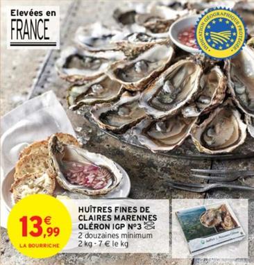 Huîtres offre à 13,99€ sur Intermarché