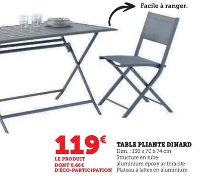 Table Pliante Dinard offre à 119€ sur Hyper U