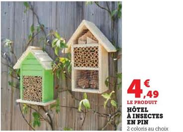 Hôtel À Insectes En Pin offre à 4,49€ sur Hyper U