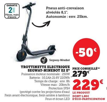Segway Ninebot - Trottinette Electrique E2 E offre à 229€ sur Hyper U