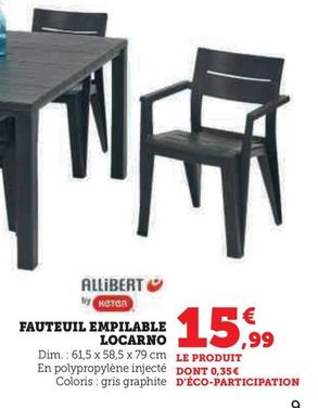 Allibert - Fauteuil Empilable Locarno  offre à 15,99€ sur Hyper U