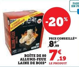 U - Boîte De 80 Allume-feux Laine De Bois offre à 7,19€ sur Hyper U
