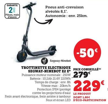 Segway-Ninebot - Trottinette Electrique E2 E offre à 229€ sur Hyper U