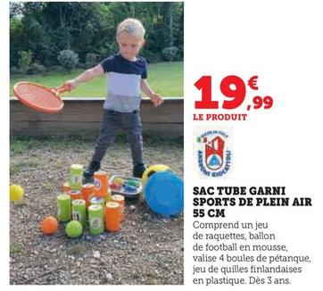Sac Tube Garni Sports De Plein Air offre à 19,99€ sur Hyper U