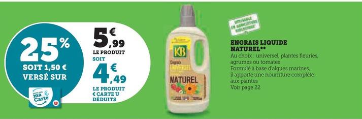 Engrais Liquide Naturel offre à 5,99€ sur Super U