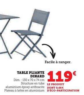 Table Pliante Dinard offre à 119€ sur Super U