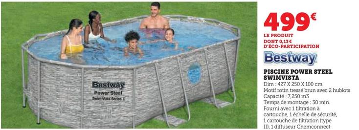 Bestway - Piscine Power Steel Swimvista  offre à 466€ sur Super U